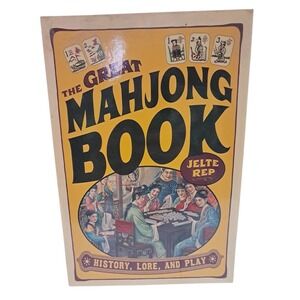 Great Mahjong Book : History, Lore, and Play by Jelte Rep (2007, PB) NEW